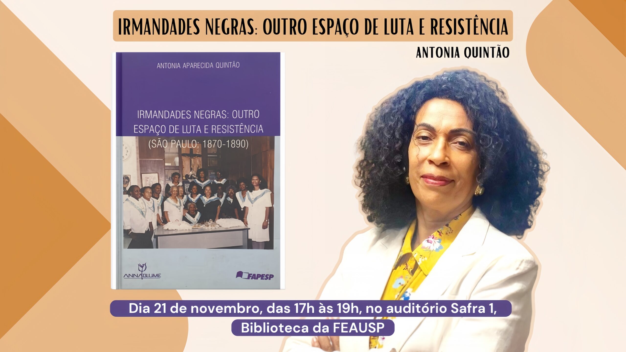 Lançamento do Livro IRMANDADES NEGRAS: OUTRO ESPAÇO DE LUTA E RESISTÊNCIA da Professora Antonia Quintão, na Semana da Consciência Negra